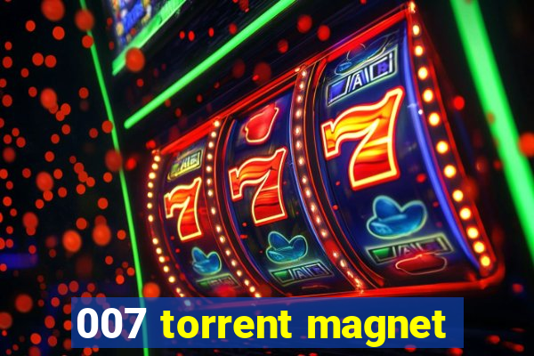 007 torrent magnet